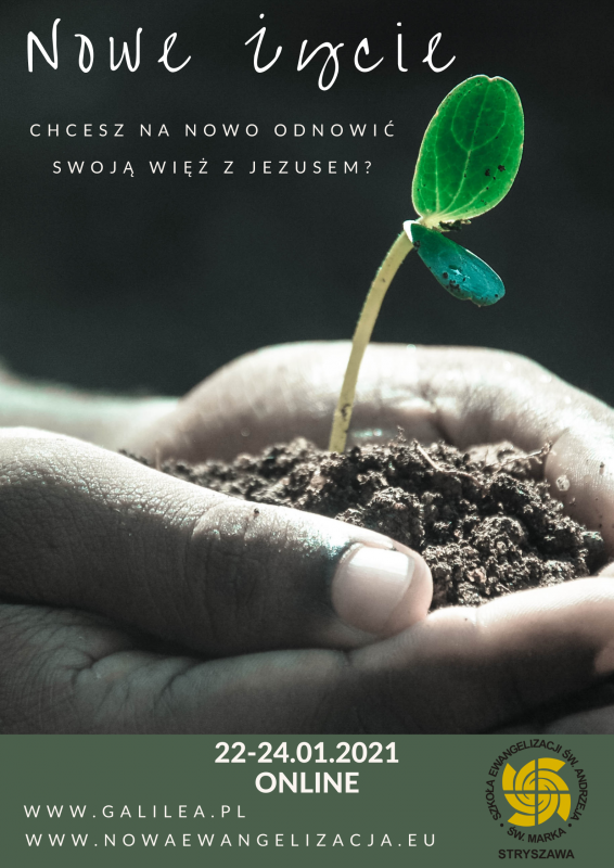 Nowe Życie 22-24.01.2021 - ONLINE Fanpage - Wzgórze Miłosierdzia