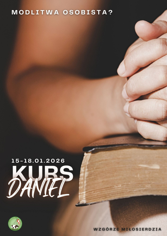 Kurs Daniel - o modlitwie osobistej