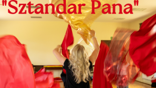 "Sztandar Pana" - warsztaty falgowania